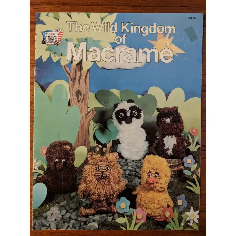 Wild Kingdom of Macrame Pattern Bk 1978